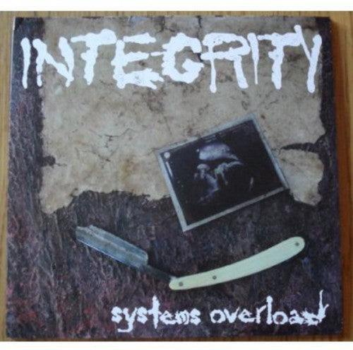 Integrity: Systems Overload