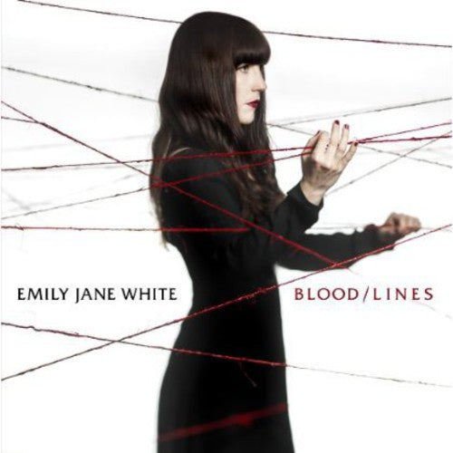 White, Emily Jane: Blood/Line