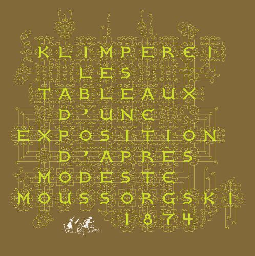 Klimperei: Les Tableaux D'une Exposition D'apr