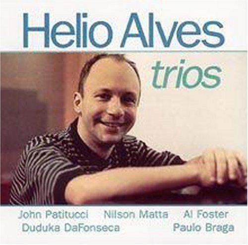 Alves, Helio: Trio