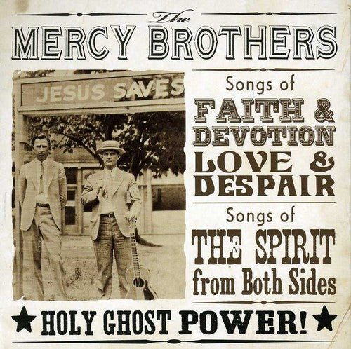 Mercy Brothers: Holy Ghost Power