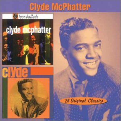 McPhatter, Clyde: Love Ballads / Clyde