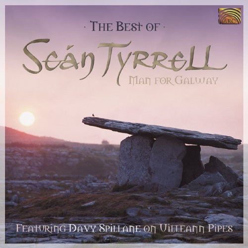 Man for Galway: Best of Sean Tyrrell: Man for