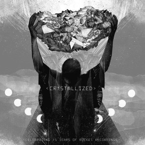 Crystallized - Celebrating 15 Years of Rocket / Va: Crystallized - Celebrating 15 Years of Rocket / Various