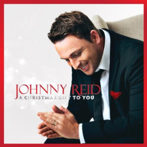 Reid, Johnny: Christmas Gift to You: Deluxe Edition