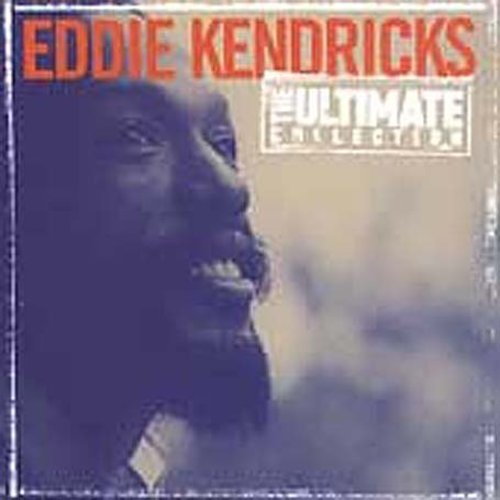 Kendricks, Eddie: Ultimate Collection