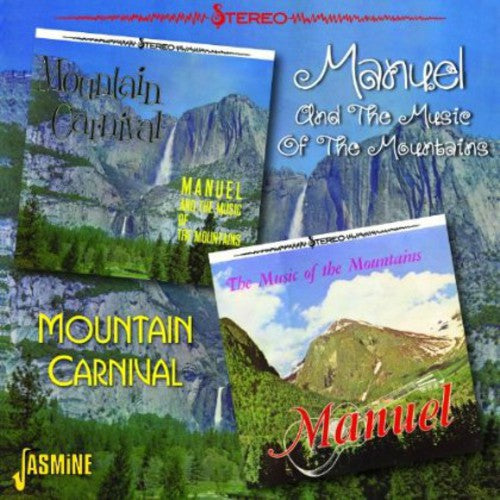 Manuel & Music of the Mountains: Mountain Carnival