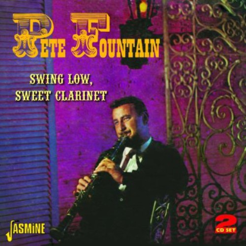 Fountain, Pete: Swing Low Sweet Clarinet