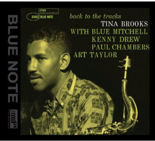 Brooks, Tina: Back to the Tracks