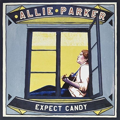 Parker, Allie: Expect Candy