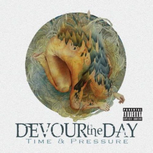 Devour the Day: Time & Pressure