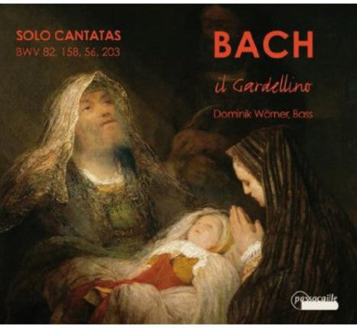 Bach, J.S. / Il Gardellino / Worner: Solo Cantatas for Bass