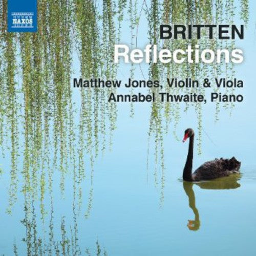 Britten / Jones / Thwaite: Suite for Violin & Piano