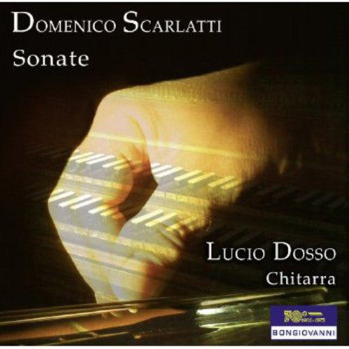 Scarlatti / Dosso, Lucio: Sonate