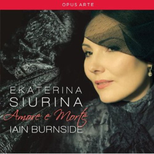 Verdi / Siurina / Burnside: Amore E Morte