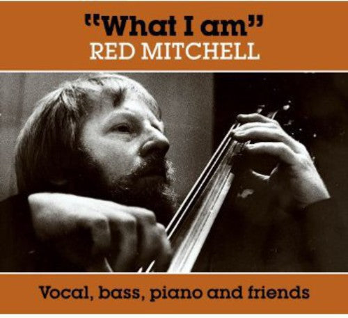 Mitchell, Red: What I Am