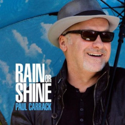 Carrack, Paul: Rain or Shine