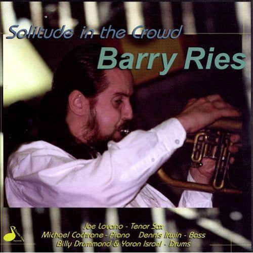 Ries, Barry: Solitude in the Crowd