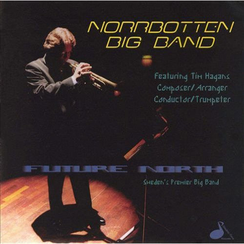 Norrbotten Big Band: Future North