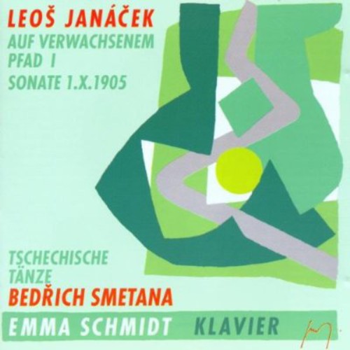 Janacek / Schmidt, Emma: An Overgrown Path / Polkas