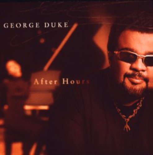 Duke, George: After Hours