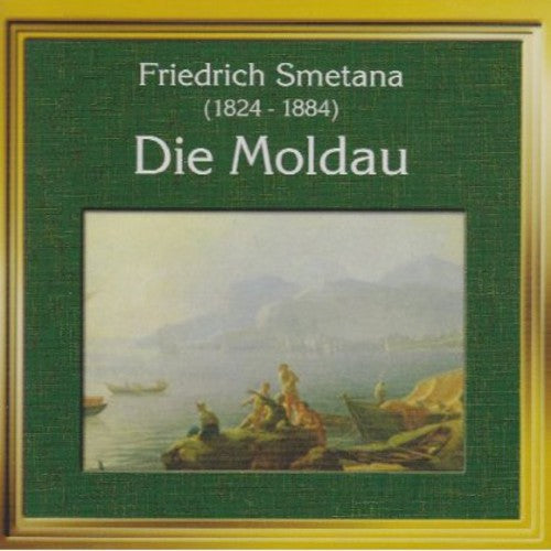 Smetana / London Sym Orch / Cloutier: Die Moldau