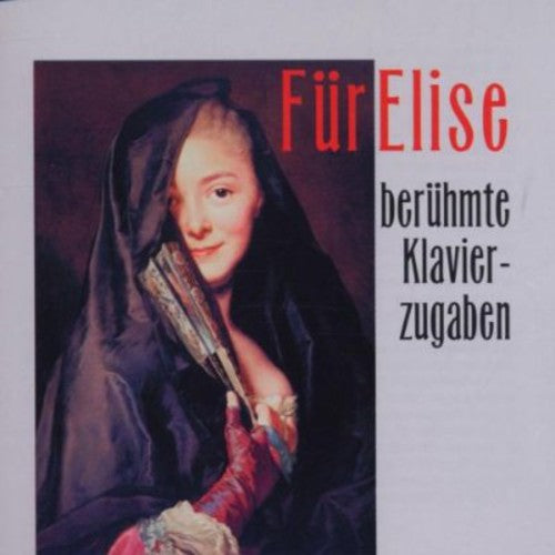 Beethoven / Novotna, Kveta: Fur Elise: Piano Encores