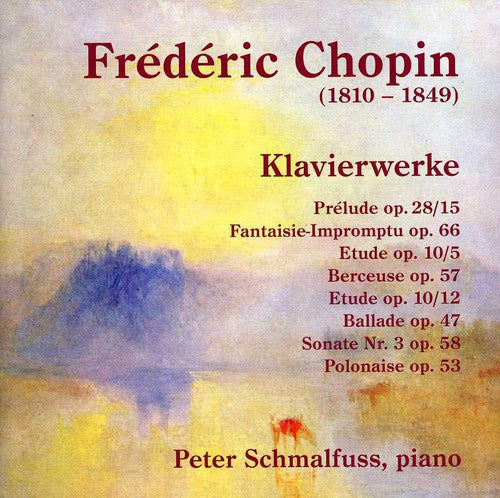 Chopin / Schmalfuss, Peter: Klavierwerke