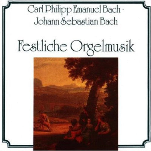 Bach / Feller / De Paste: Organ Music