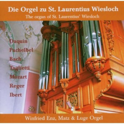 Daquin / Enz, Winfried: Organ of St Laurentius Wiesloch