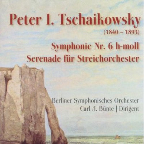 Tchaikovsky / Buente / Berliner Sym Orch: Sym No 6 / Serenade for Streichorch