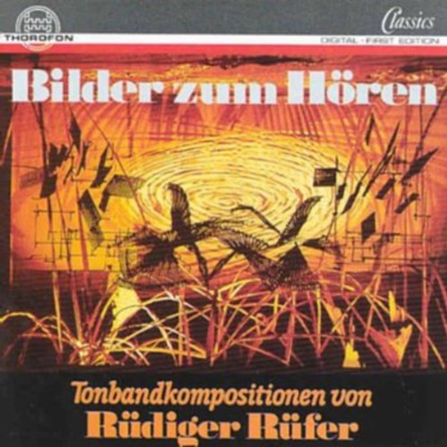 Rufer, Rudiger: Bilder Zum Horn