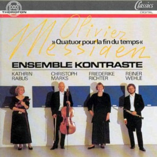 Messiaen / Ensemble Kontraste: Chamber Music