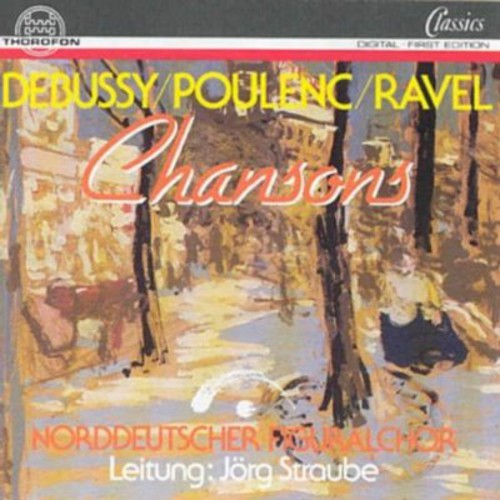 Debussy / Ravel / Poulenc: Chansons