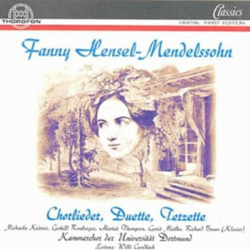 Hensel-Mendelssohn / Gundlach / Braun: Choral Songs / Duets / Trios
