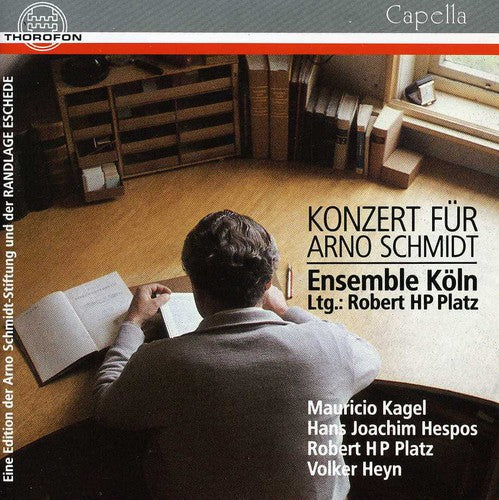 Kagel / Platz, Robert: Concert for Arno Schmidt