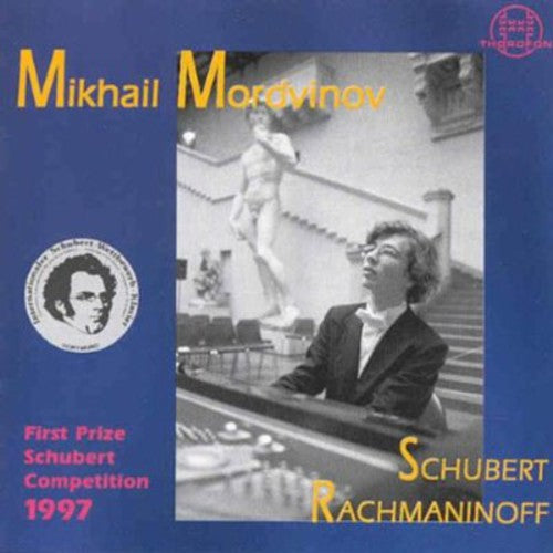 Schubert / Mordinov, Mikhail: First Prize Schubert Competition 1997