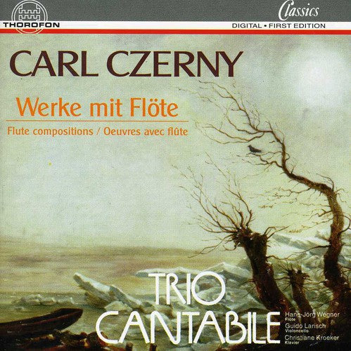 Czerny / Trio Cantabile: Fantasia / Concertante Opus 256