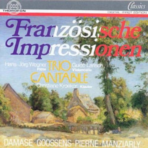 Damase / Trio Cantabile: French Impressions / Son Flute Piano & Violincello