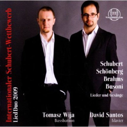 Schubert / Wija / Santos: International Schubert Competition Lied Duo 2009