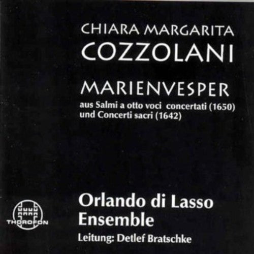 Cozzolani / Orlando Di Lasso Ensemble: Marien Vesper