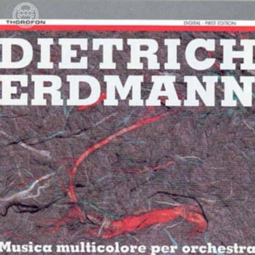 Erdmann / Suhl / Filharmonia Pomorska: Musica Multicolore for Orch