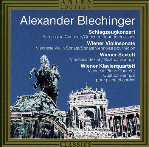 Blechinger / Kiev Camerata / Tchernenko: Percussion Cto / Viennese Violin Cto