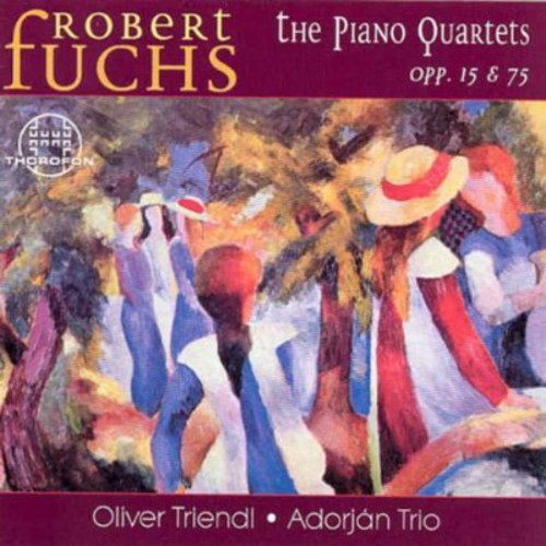 Fuchs / Triendl / Adorjan Trio: Piano QTS Opp 15 75