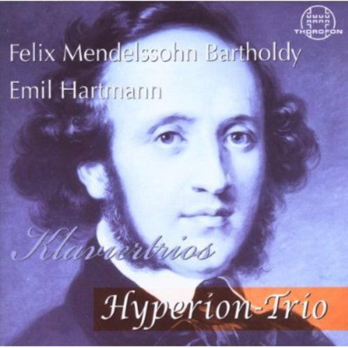 Mendelssohn / Hyperion Trio: Piano Trios