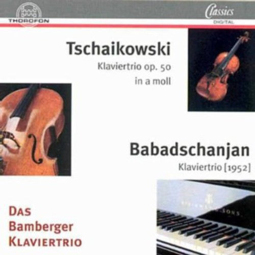 Tchaikovsky / Bamberg Piano Trio: Babadjanyan Piano Trio