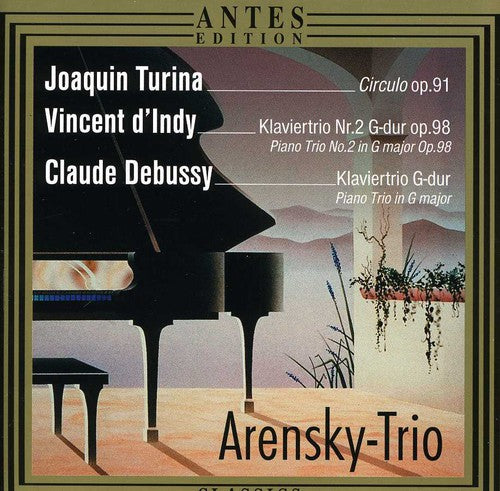 Turina / Arensky Trio: Piano Trios