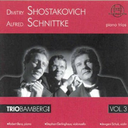 Shostakovich / Schnittke / Trio Bamberg: Piano Trios 1