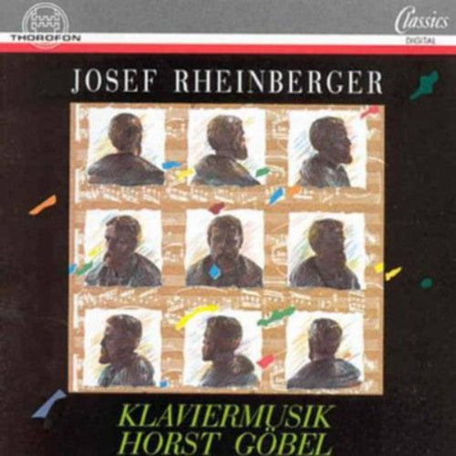 Rheinberger / Gobel, Horst: Piano Works