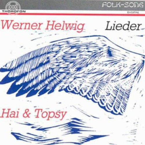 Helwig / Haii & Topsy: Songs